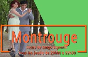 nous somme tous les jeudi soir à Montrouge la terrasse du CAM . cours de tango argentin deux niveaux